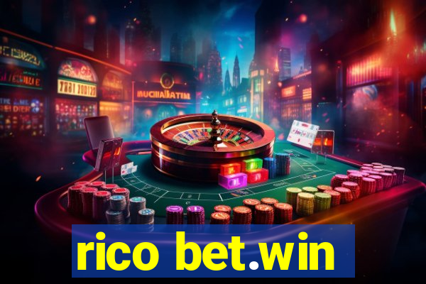 rico bet.win